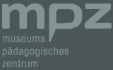 mpz - museumspädagogisches zentrum
